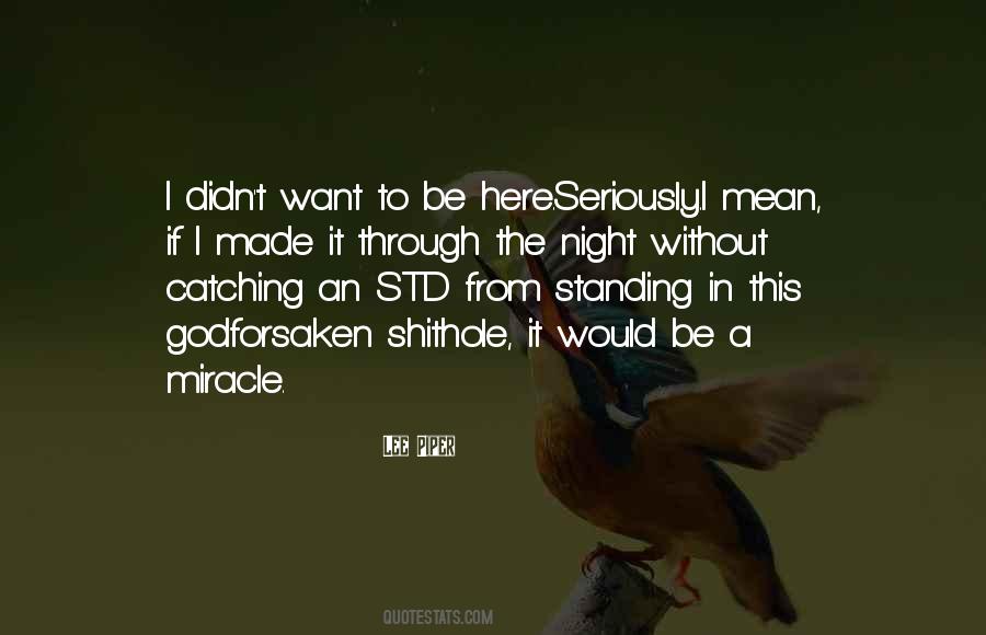Night Made Quotes #50297