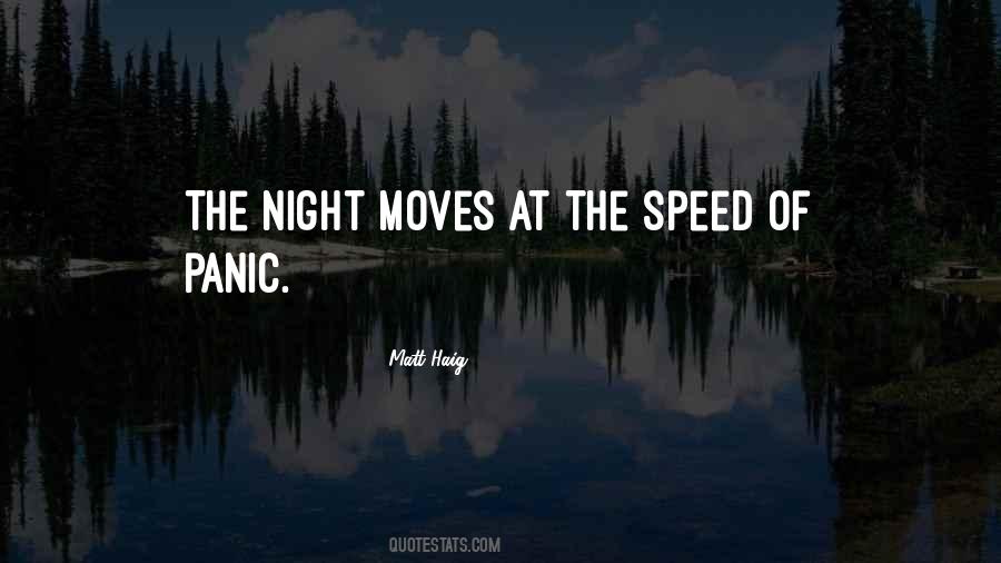 Night Moves Quotes #183836