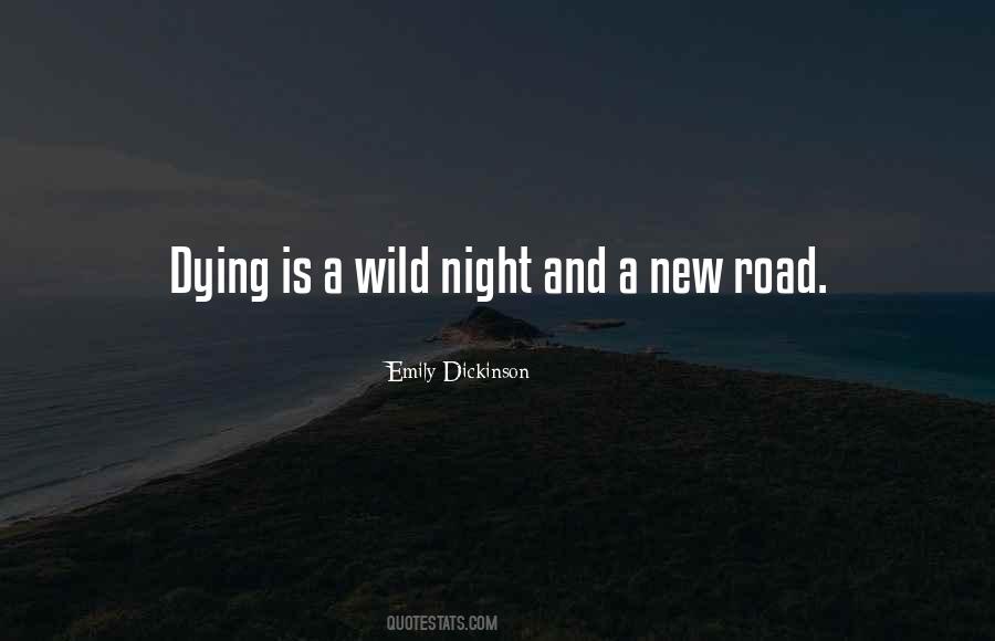 Night Road Quotes #1564108