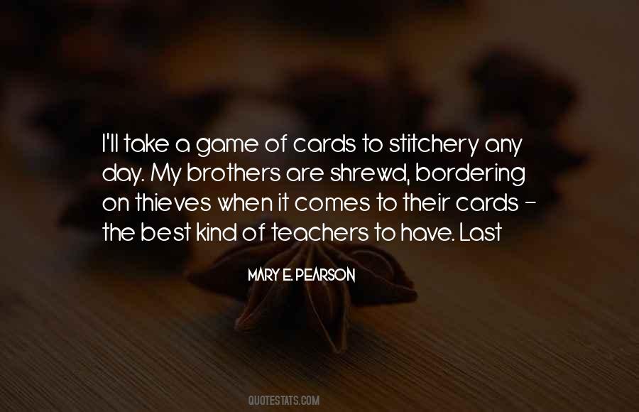 Quotes About Cards Game #724614