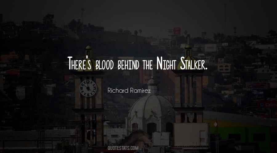 Night Stalker Richard Ramirez Quotes #1629617