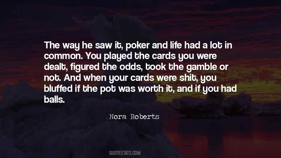 Quotes About Cards Dealt #1373171