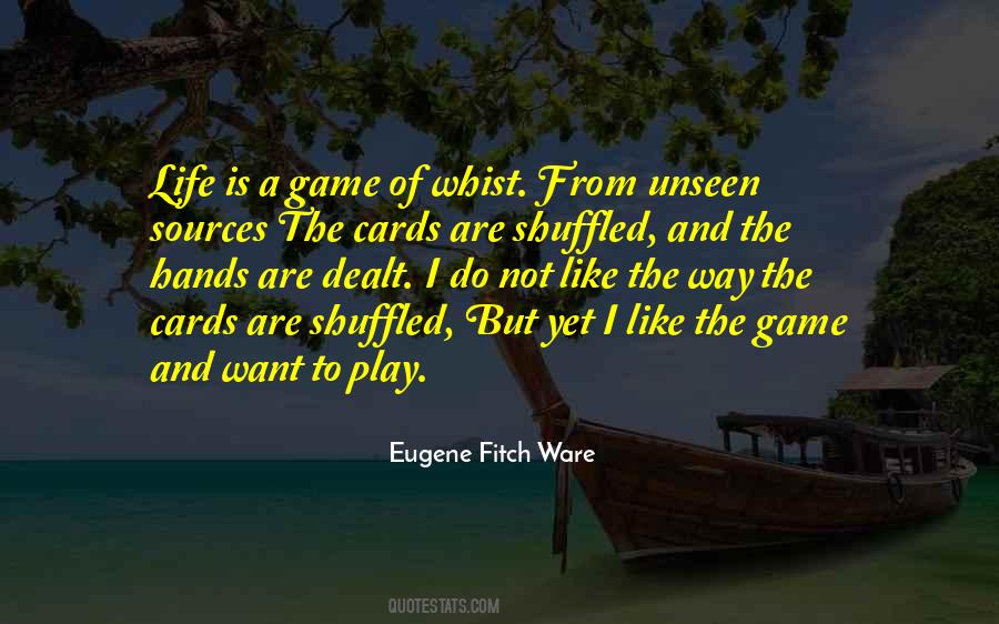 Quotes About Cards Dealt #536022