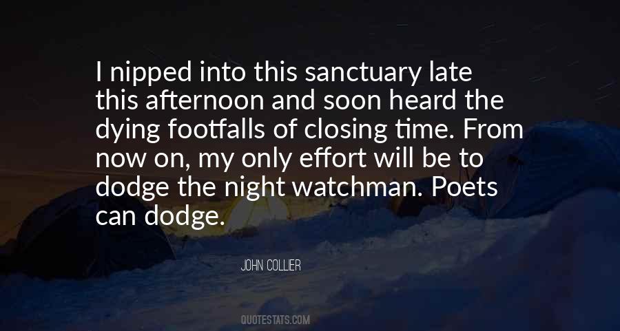 Night Watchman Quotes #1142434