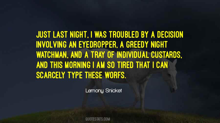 Night Watchman Quotes #1350361