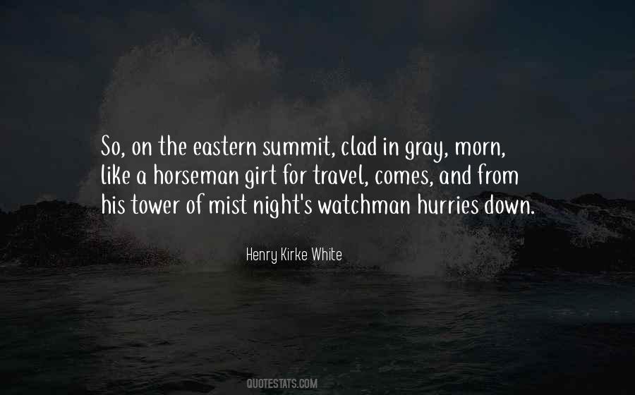 Night Watchman Quotes #546426