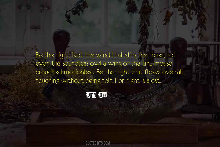 Night Wind Quotes #505515