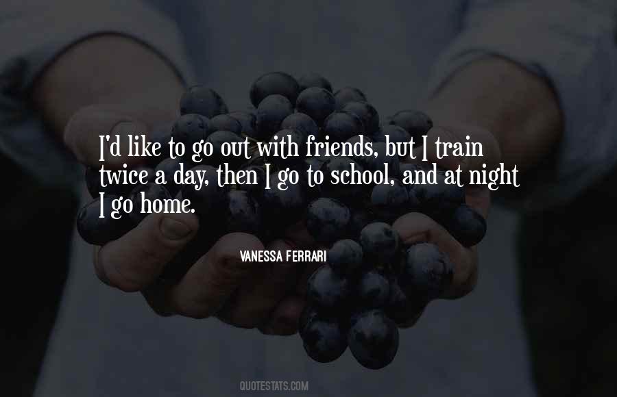 Night With Friends Quotes #829222