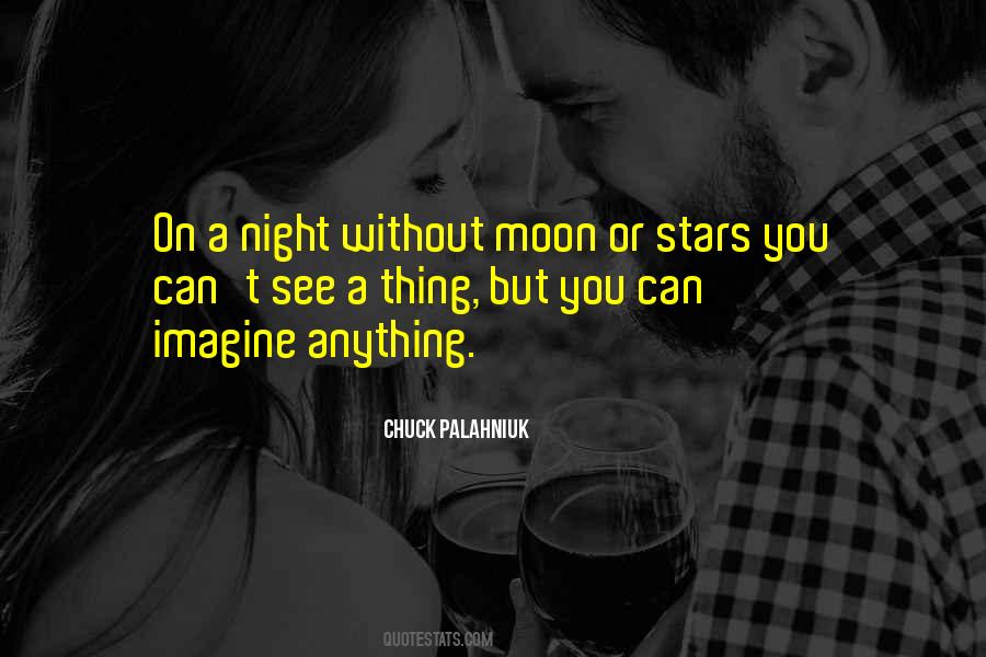 Night Without Moon Quotes #1550725