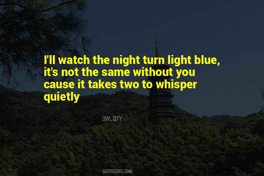 Night Without You Quotes #1303049