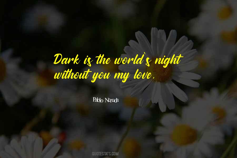 Night Without You Quotes #1686343