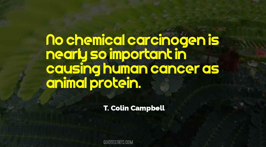 Quotes About Carcinogen #778027