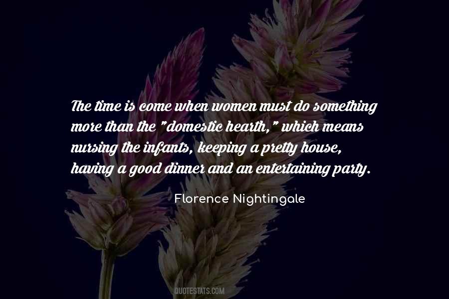 Nightingale Florence Quotes #1245659