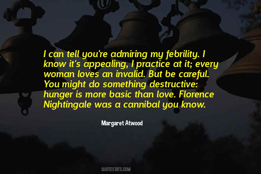 Nightingale Florence Quotes #918466