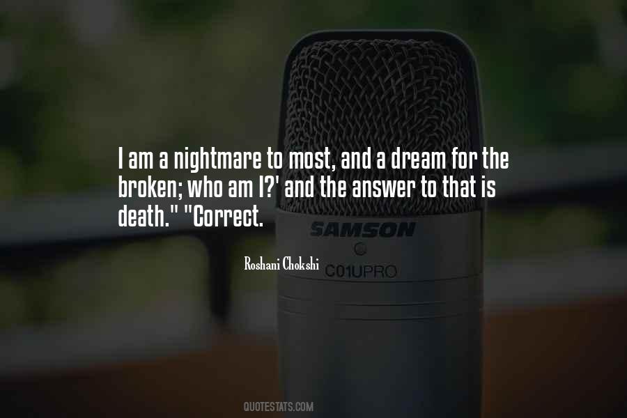 Nightmare And Dream Quotes #1440067