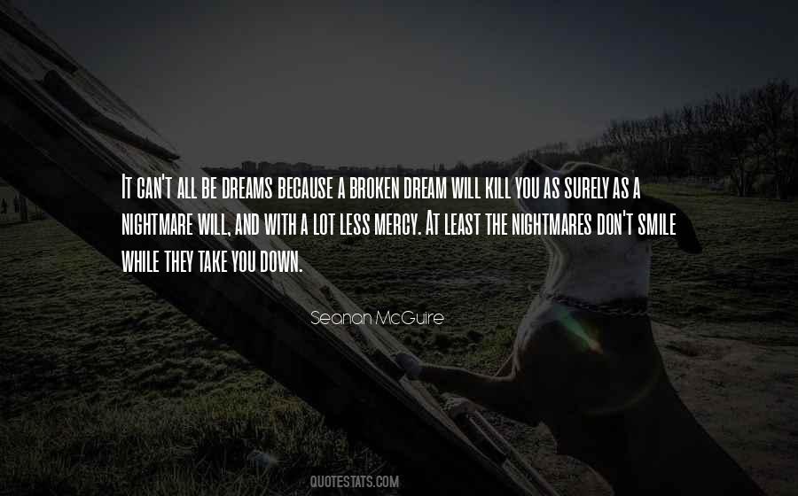 Nightmare And Dream Quotes #147293