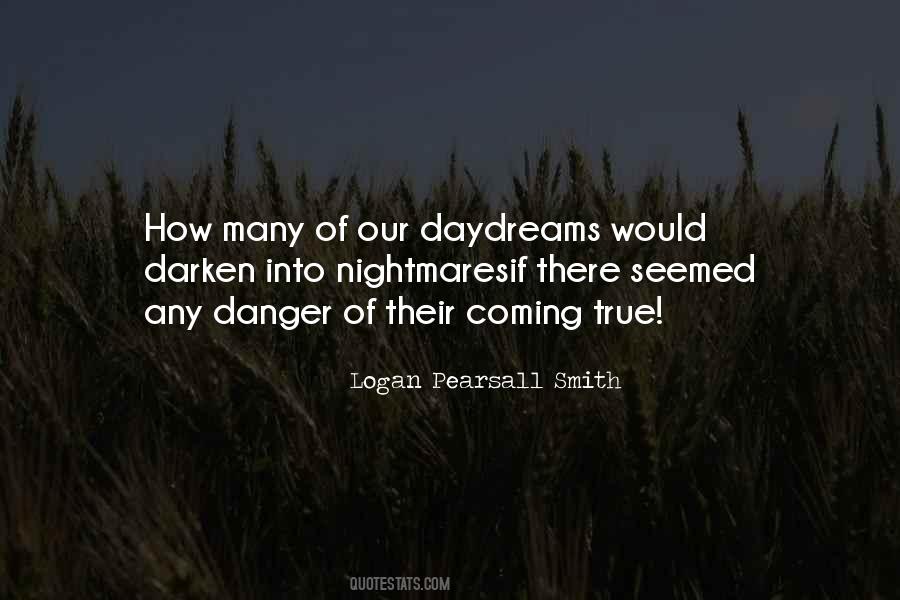 Nightmares And Daydreams Quotes #177857