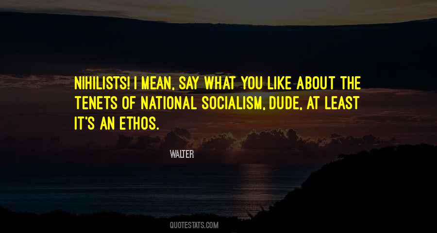 Nihilists Quotes #1214062