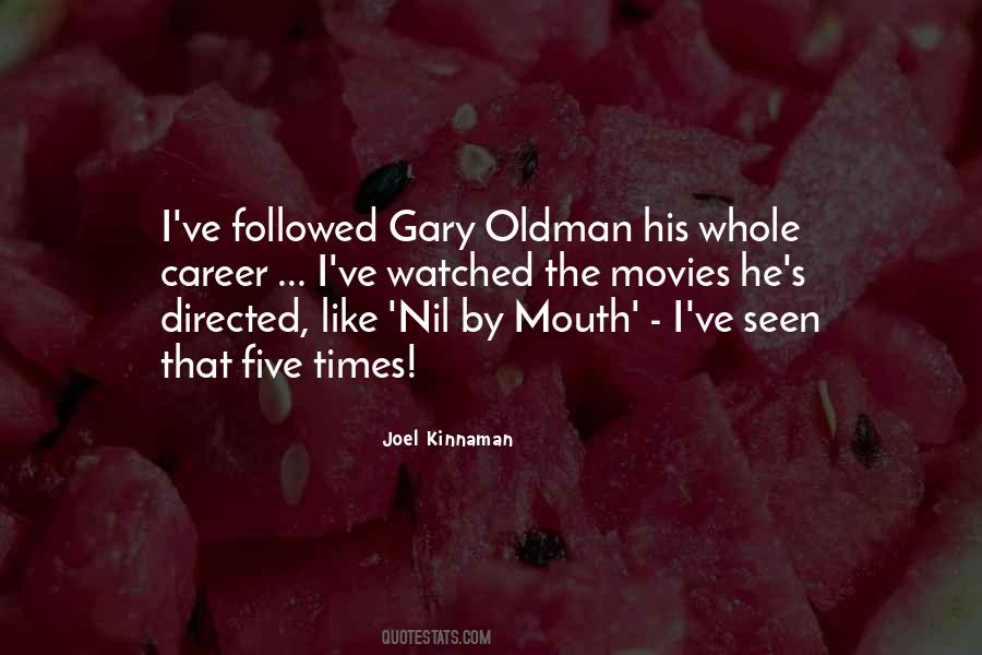 Nil By Mouth Quotes #409918