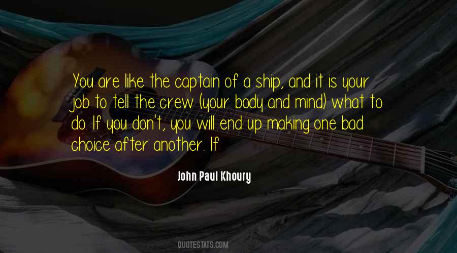 Quotes About Captain Of A Ship #1434568
