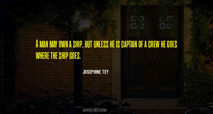 Quotes About Captain Of A Ship #1779668