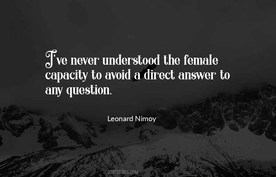 Nimoy Quotes #1659232