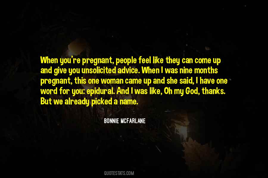 Nine Months Pregnant Quotes #1725594