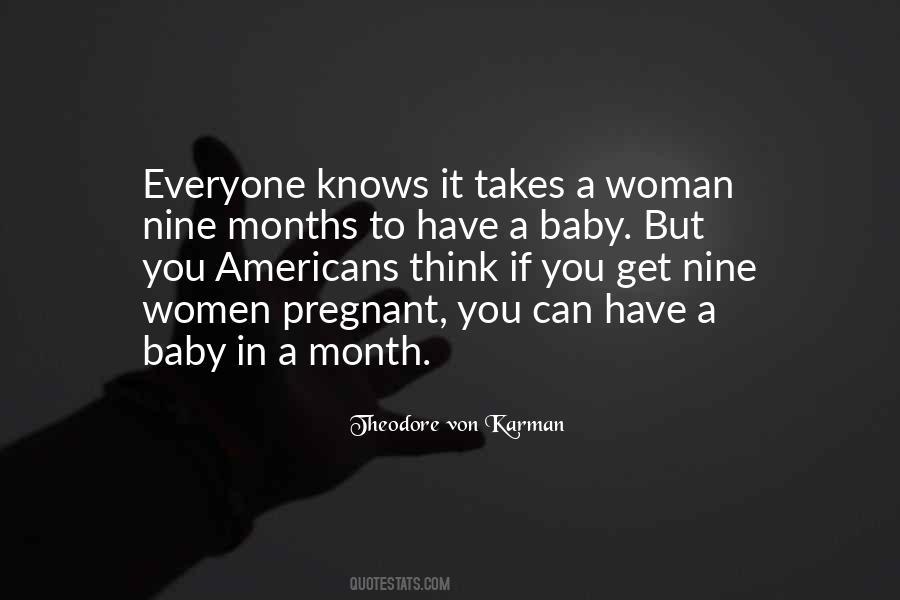 Nine Months Pregnant Quotes #799919