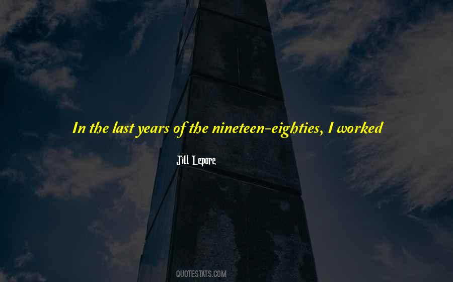 Nineteen Years Quotes #176749
