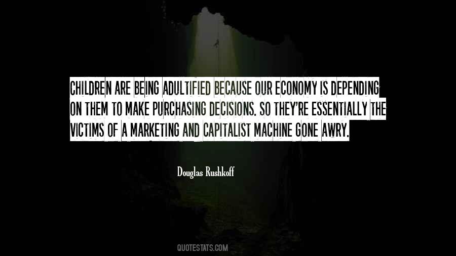 Quotes About Capitalist Economy #1261607