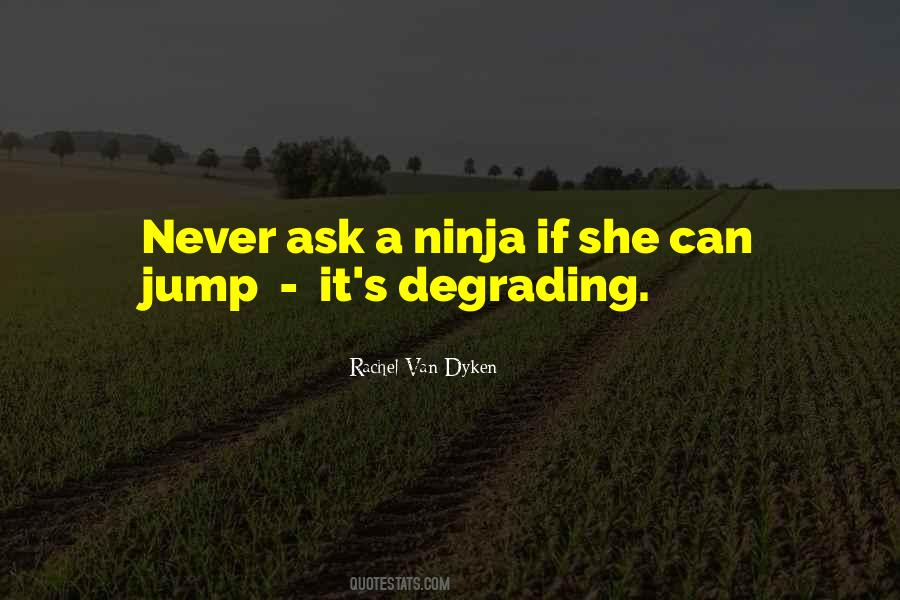 Ninja Quotes #971081