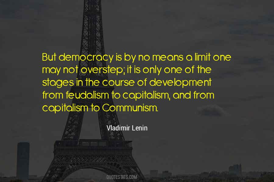 Quotes About Capitalism And Democracy #1524277