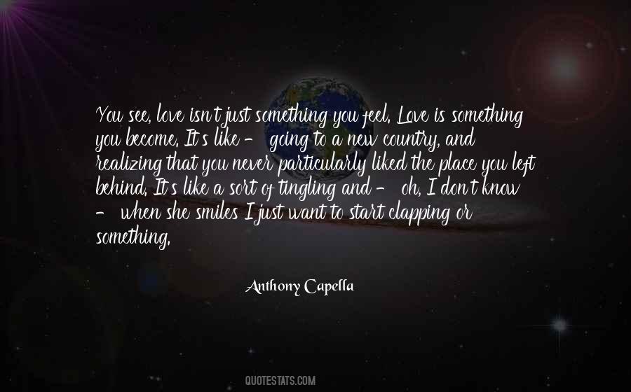 Quotes About Capella #1685049