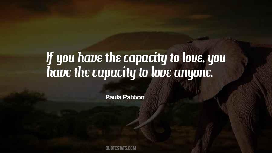 Quotes About Capacity To Love #1404336