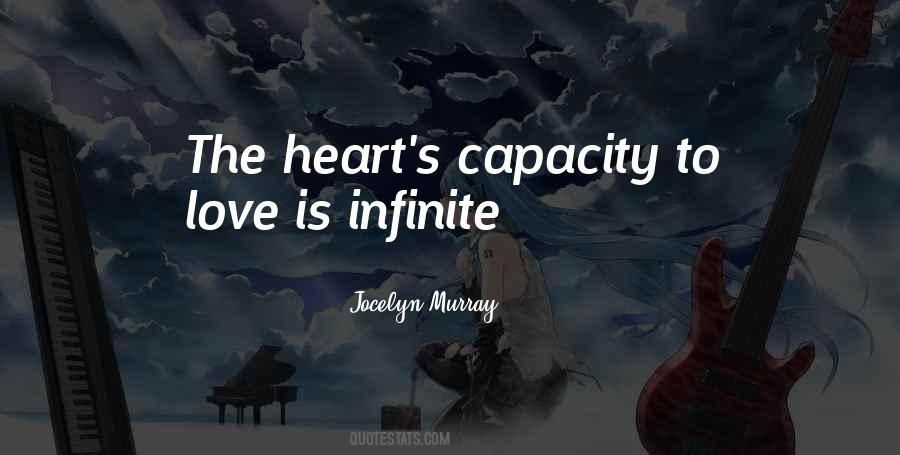 Quotes About Capacity To Love #1597798