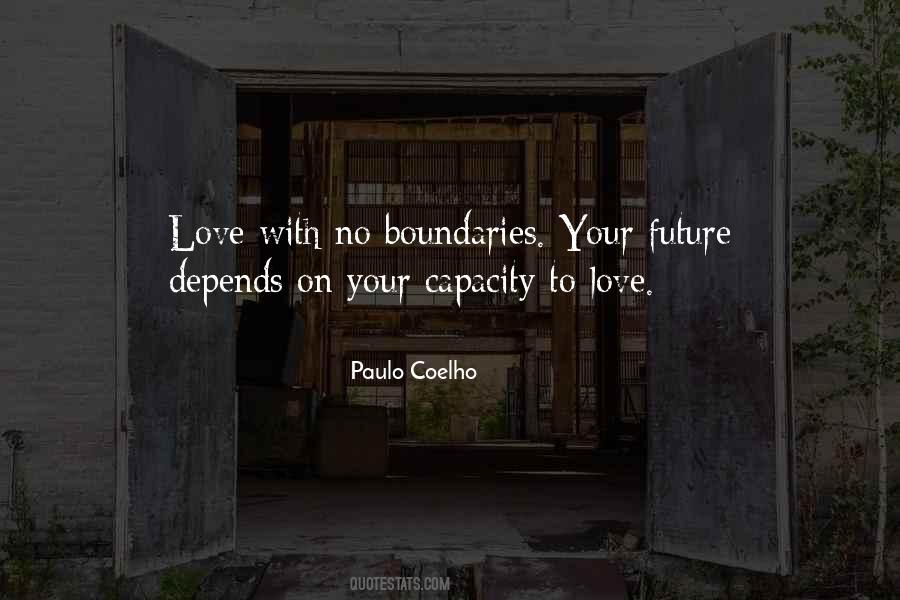 Quotes About Capacity To Love #1867610