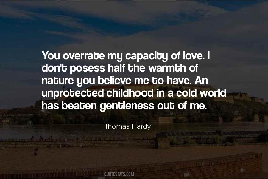 Quotes About Capacity To Love #352002