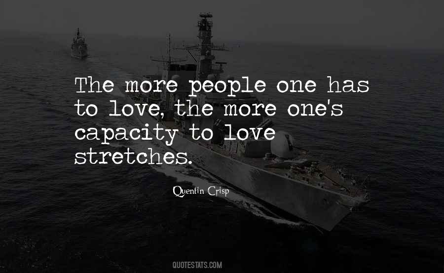 Quotes About Capacity To Love #941058