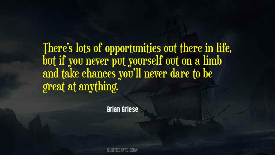 Quotes About Take Chances #1358062