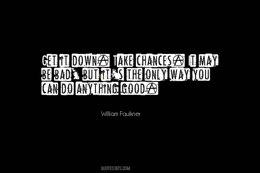 Quotes About Take Chances #1576479