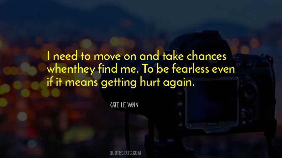 Quotes About Take Chances #333034