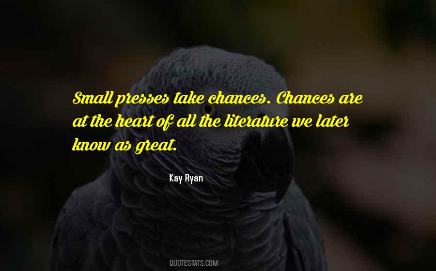 Quotes About Take Chances #481594