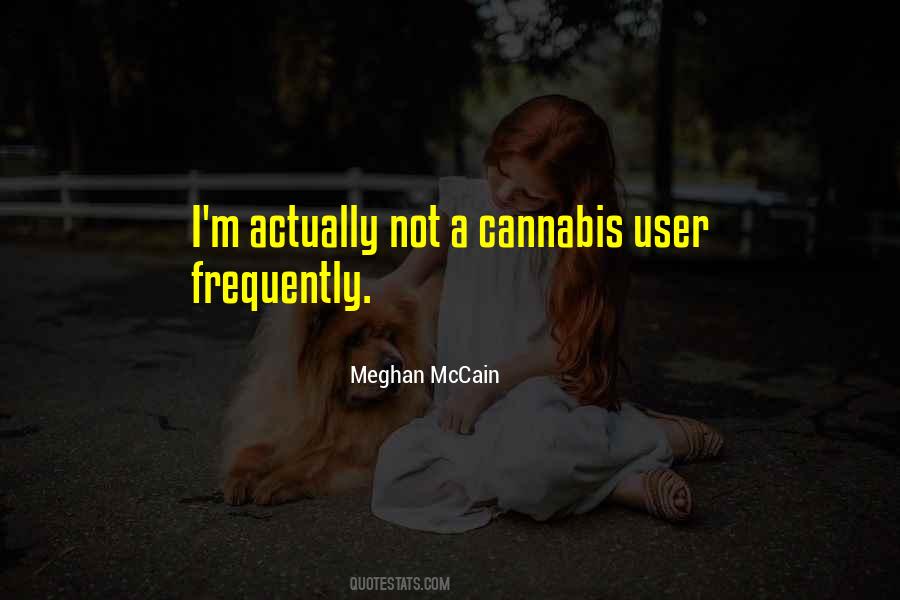 Quotes About Cannabis #187262