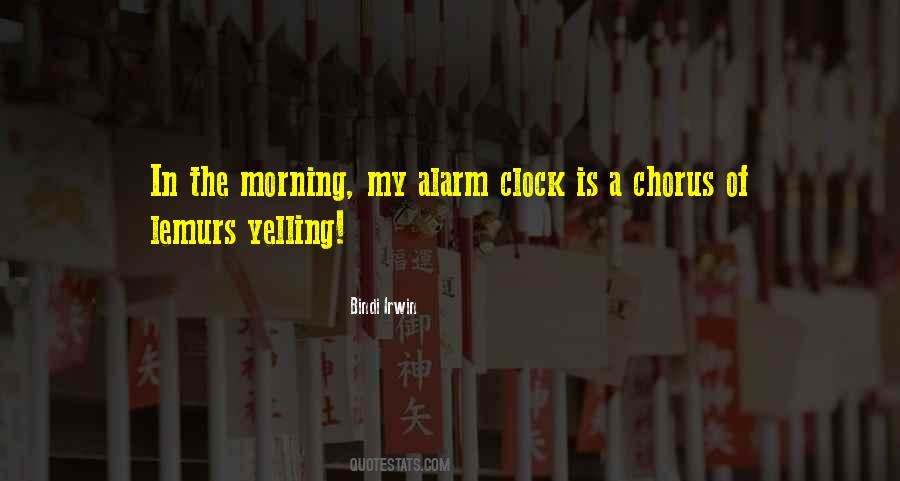 No Alarm Clock Quotes #185455