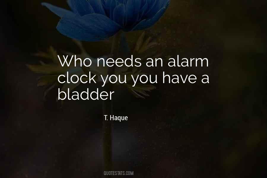 No Alarm Clock Quotes #71760