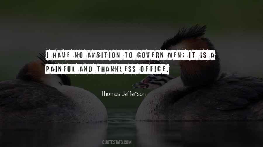 No Ambition Quotes #1116698