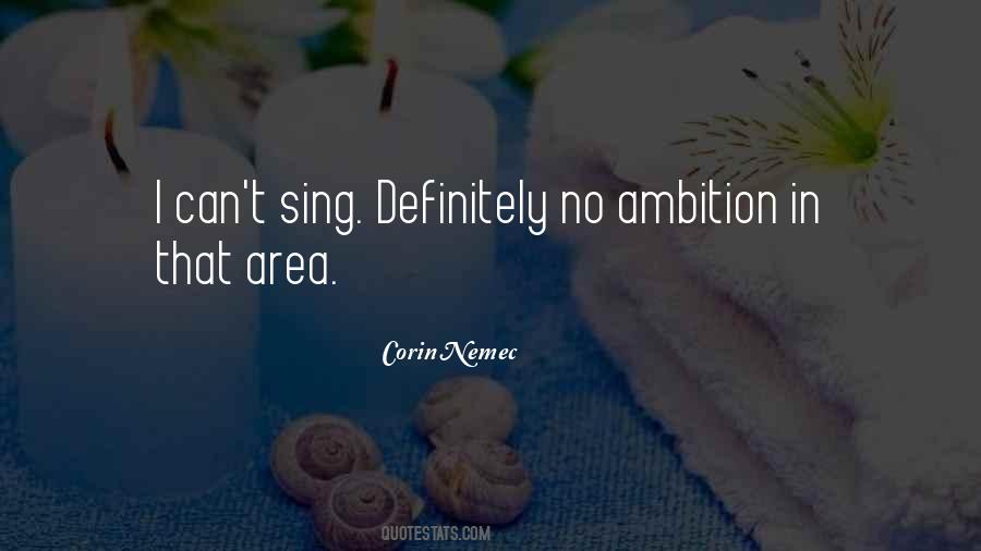 No Ambition Quotes #239516