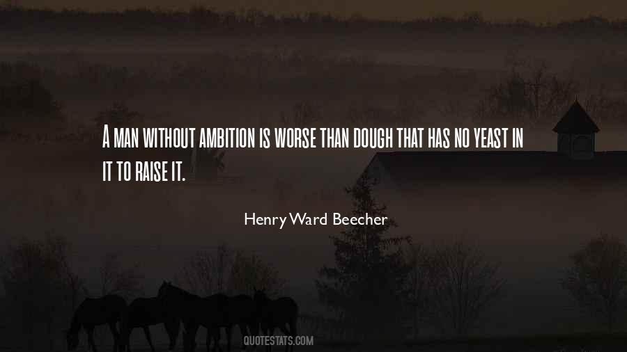 No Ambition Quotes #276086