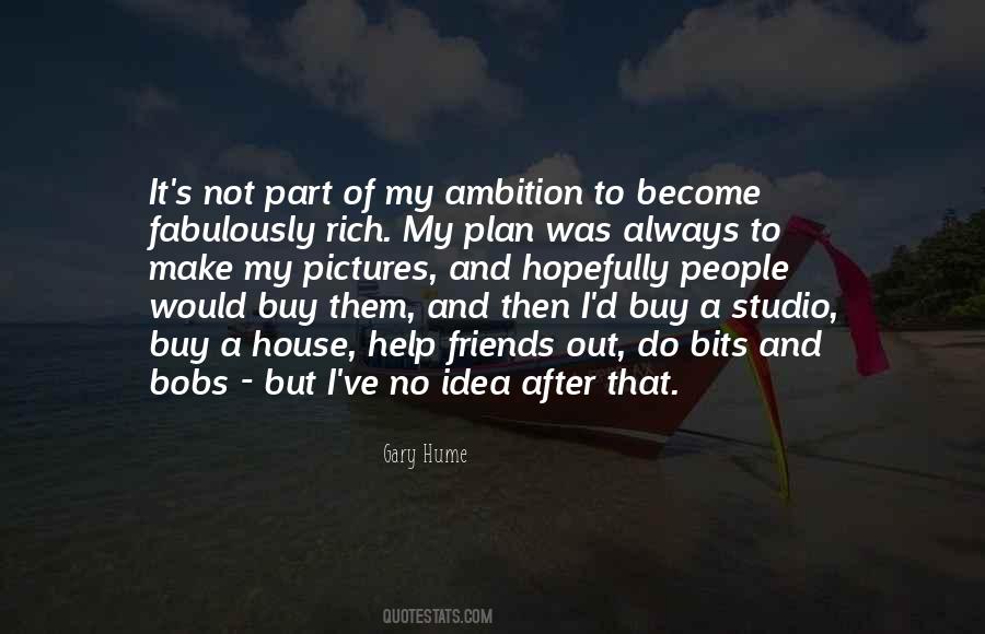 No Ambition Quotes #287494
