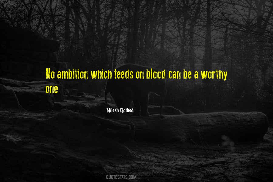 No Ambition Quotes #351809